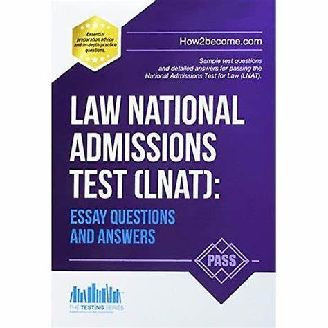 LANT考试测试National Admissions Test for Law的具体含义与注意事项